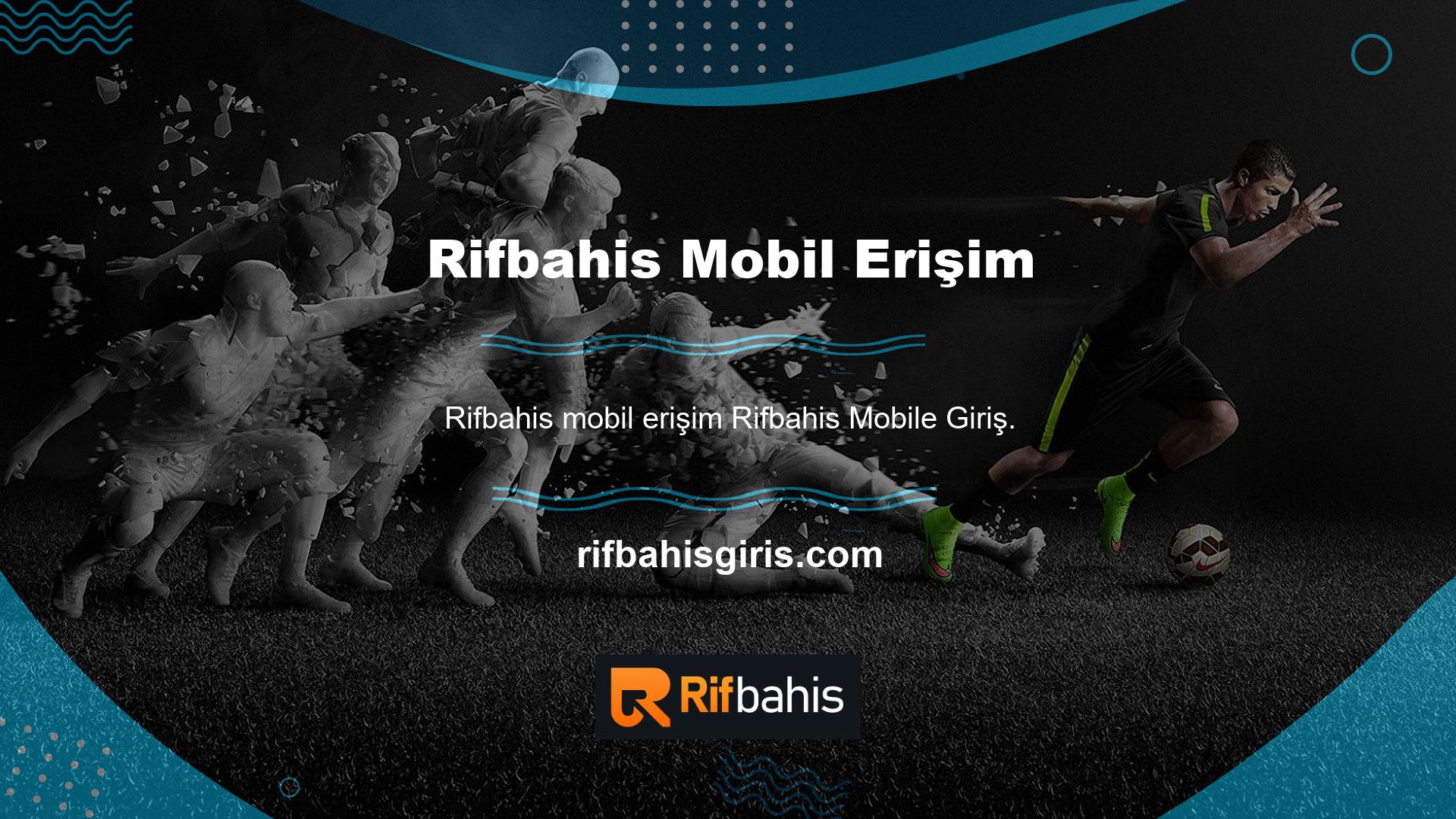 Rifbahis Mobile, Rifbahis mobil giriş sitesine mobil cihazınızdan erişebilirsiniz